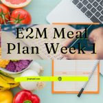 E2M Meal Plan Week 1