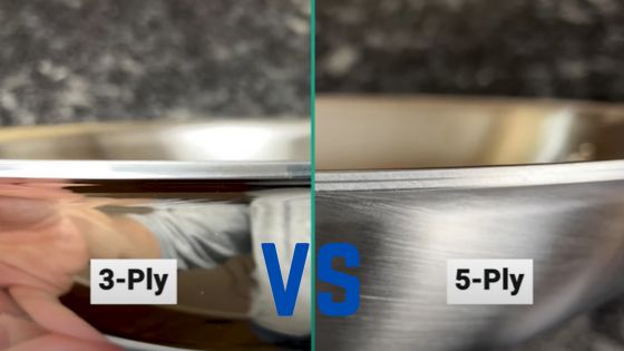 3 ply vs 5 ply cookware
