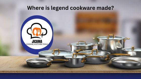 where is legend cookware made